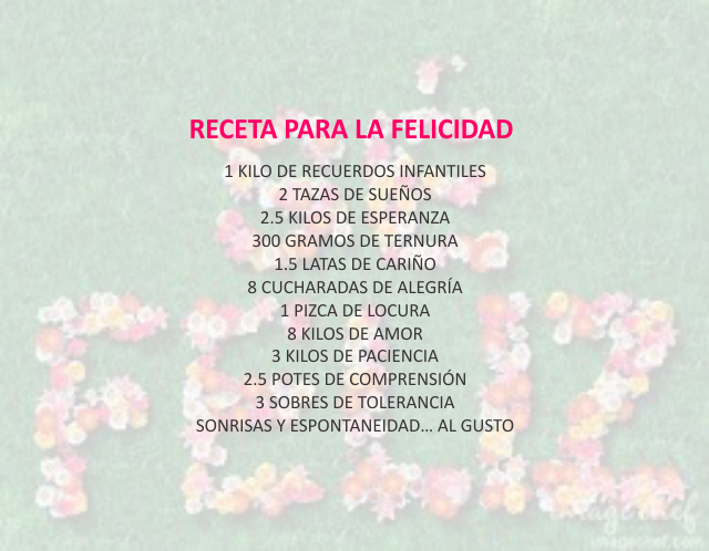 Receta para la felicidad Octubre 19 de 2012